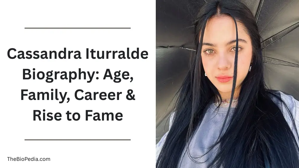 This is the featured image for the article on Cassandra Iturralde Biography: Age, Family, Career & Rise to Fame